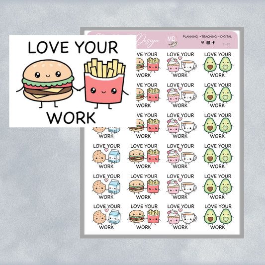 Love Your Work - Kawaii General Merit Stickers