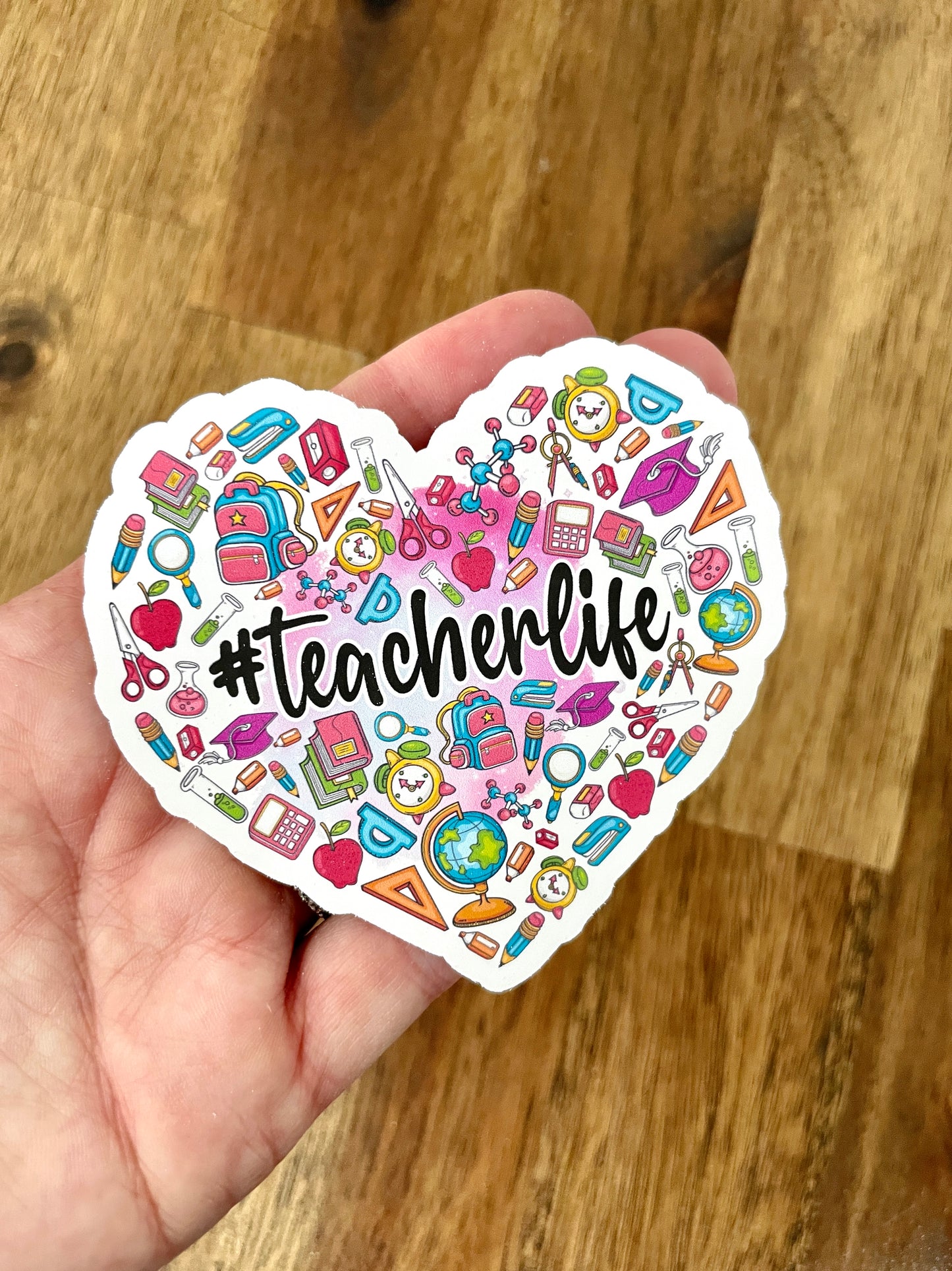 Teacher Life Die Cut Sticker