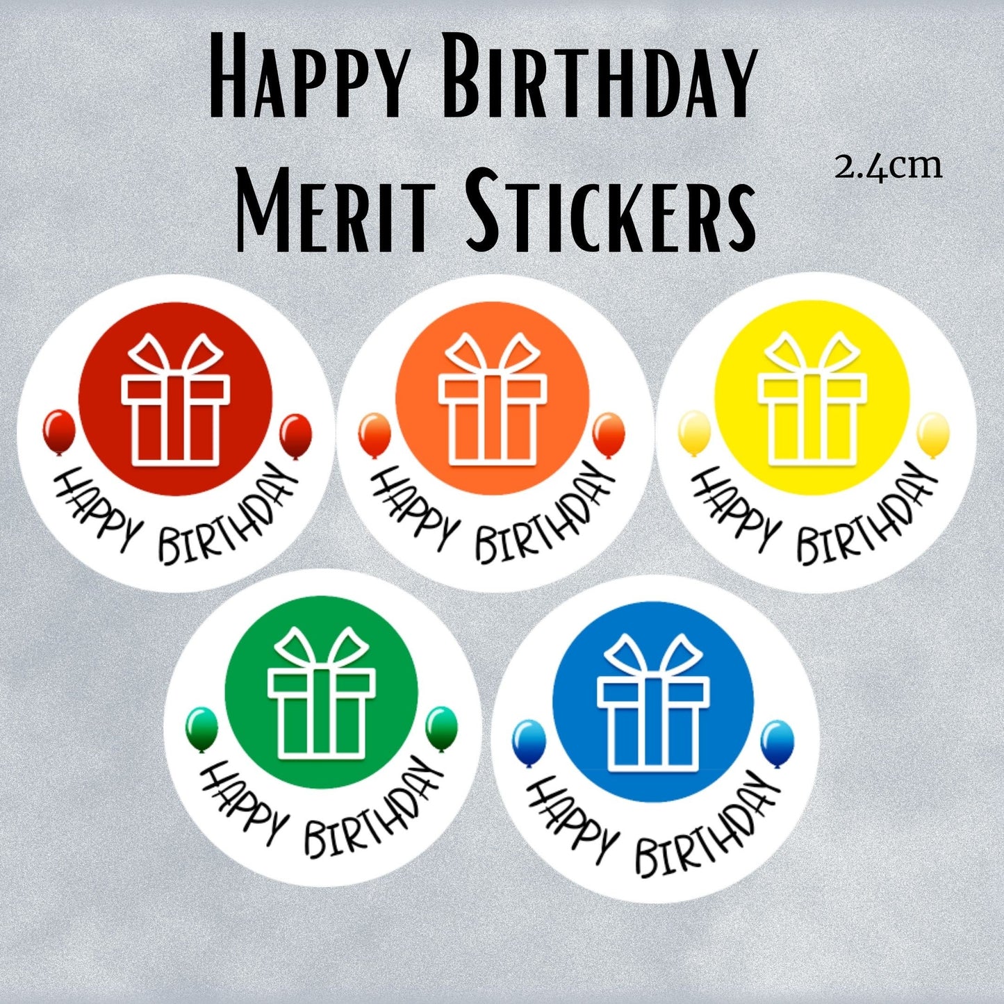 Happy Birthday General Merit Sticker Sheets