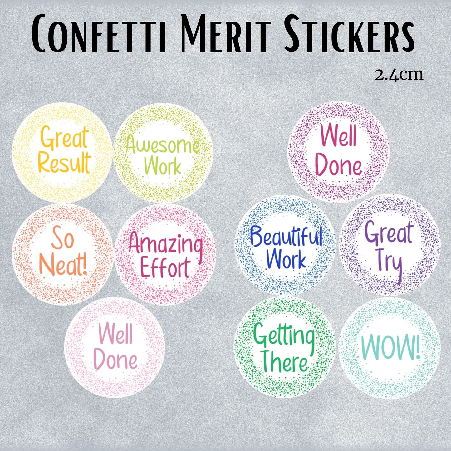 Confetti General Merit Stickers